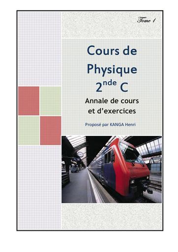 Cours de Physique 2nde C - Annale de cours et d'exercices