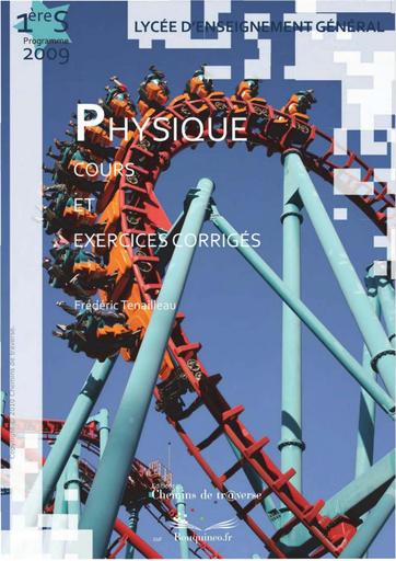 Physique 1ère S, cours et exercices corrigés ( PDFDrive )