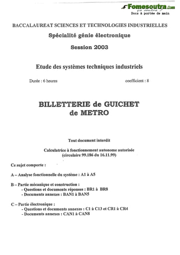 Sujet corrigé Billetterie de guichet de métro - Étude des système techniques industriels - BAC 2003