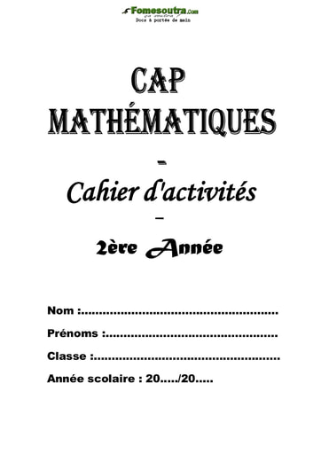 Cahier d’activités de maths concours CAP 2eme année