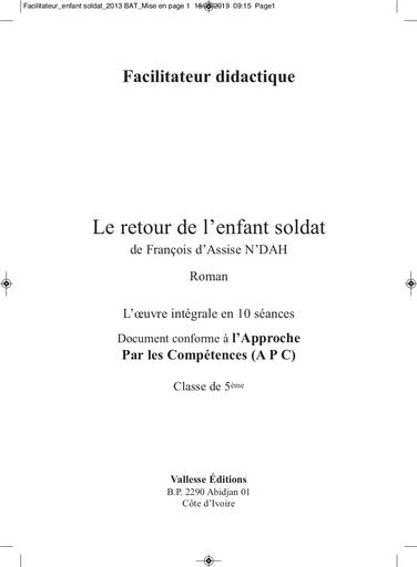 Facilitateur retour de l'enfant soldat by Tehua