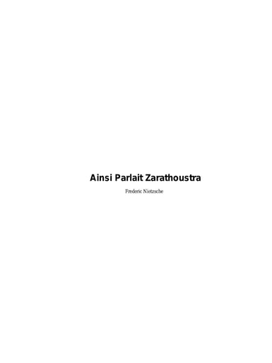 Nietzsche Ainsi parlait Zarathoustra traduit par Henri Albert, 1898