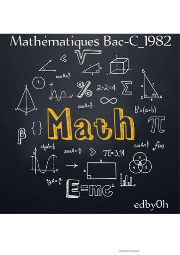 Fascicule de Sujets de Maths Costaud Bac C 1982