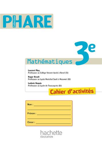 COLLECTION PHARE HABILETE MATHS 3ième