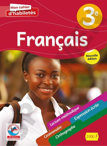 MON CAHIER d'Habiletés français 3ème 2024 BY TEHUA