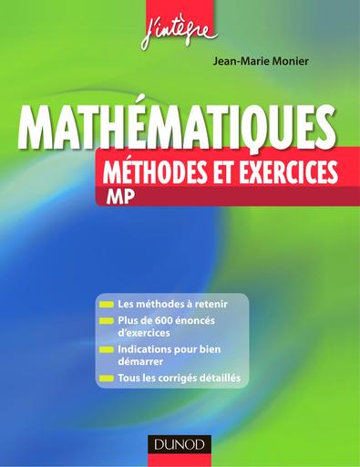 Sup Mathématiques Méthodes et exercices MP Jean Marie Monier by Tehua