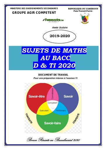 SUJETS DE PREPARATION MATHS BAC D & TI 2020 by Tehua