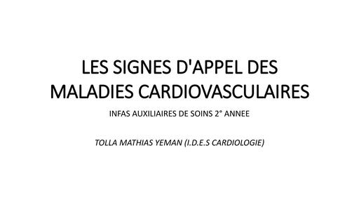 INFAS cours sur LES SIGNES D'APPEL DES CARDIPATHIES by Tehua