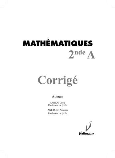 Maths CORRIGE CAHIER MATHS 2NDE A vallesse