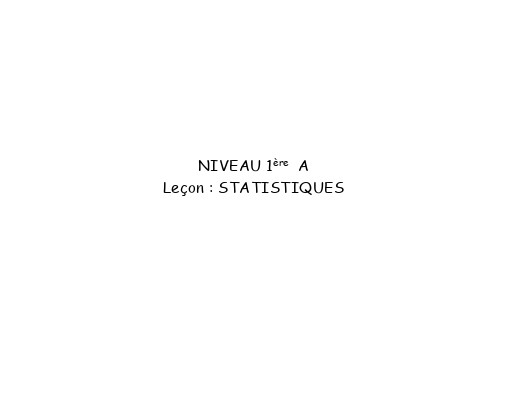 FICHE DE COURS MATHS APC 1ière A Statistiques by TEHUA