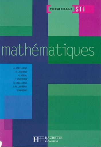 Hachette maths tle STI ed 2008 by Tehua