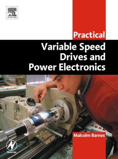 Practical Variable Speed Drives and Power Electronics by Tehua