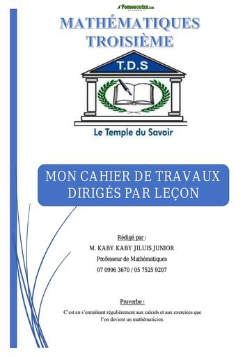 DOC DE MATHS 3ième FICHES DE TRAVAUX DIRIGES BY TEHUA