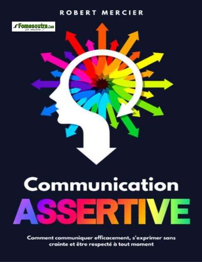 Communication Assertive Robert M