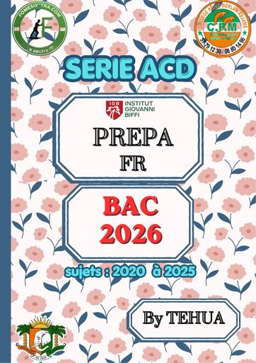 Français SERIE ACD PREPA BAC 2026 by TEHUA