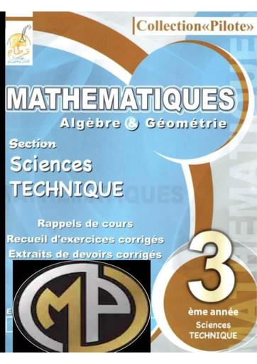 3e année technique collection Pilote Mathematiques BaC by Tehua