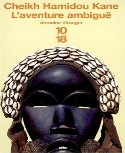 Cheikh hamidou kane l aventure ambigue