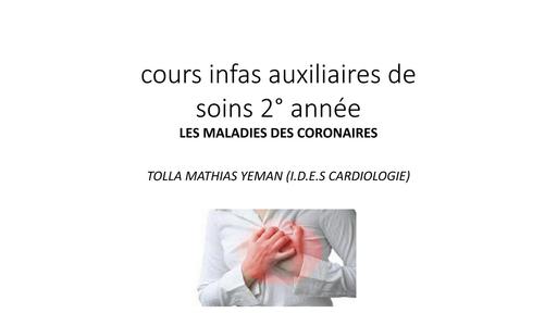 INFAS Cours sur les maladie Coronaires by TEHUA