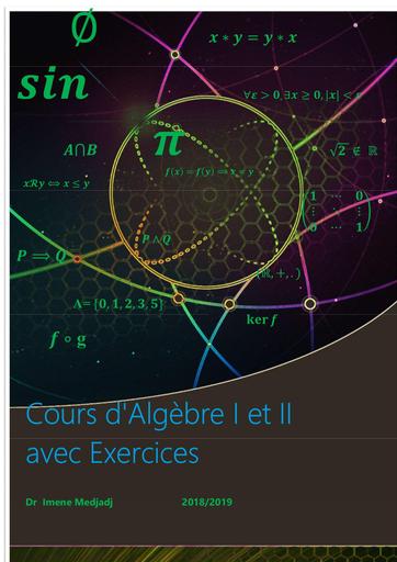 COURS D'ALGEBRE 1 ET 2 by inyass adam