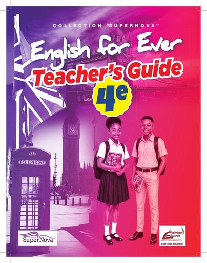 Teacher Guide ENGLISH for Ever 4ième B Y TEHUA