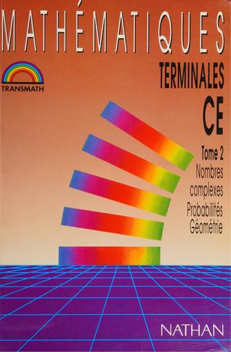 Livre de Maths Tle CE Tome 2, Nombres complexes transmath by Tehua