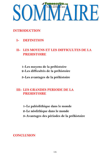 La Préhistoire, les moyens, les difficultés et les avantages - Exposé