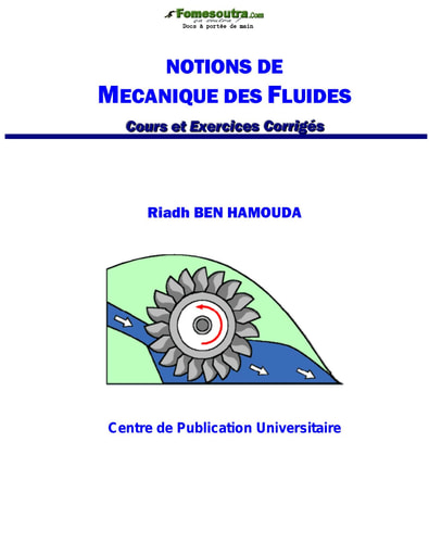 Cours et Exercices Corrigés - Notions de mécaniques des fluides