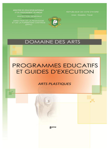 Programmes éducatifs et guides d’exécution Arts Plastiques 5eme