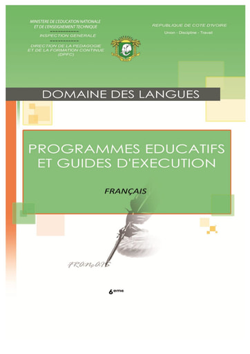 Programmes éducatifs et guides d’exécution Français 6eme