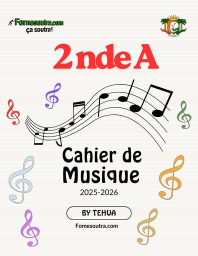 COURS EDUCATION MUSICALE 2nde A EN By TEHUA