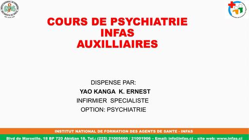 INFAS COURS DE PSYCHIATRIE  AUXILIAIRES 2 BY TEHUA