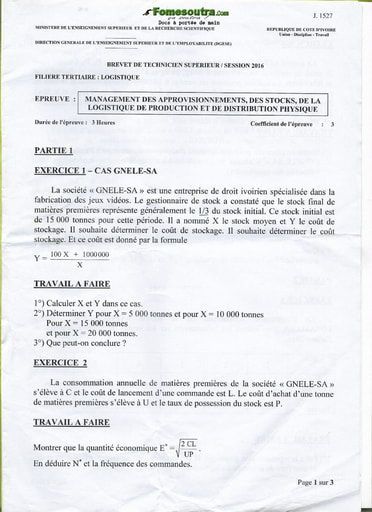 Sujet Management des approvisionnements, des stocks, de la logistique de production et de distribution physique - BTS Logistique 2016