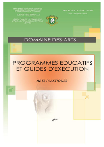 Programmes éducatifs et guides d’exécution Arts Plastiques 4eme