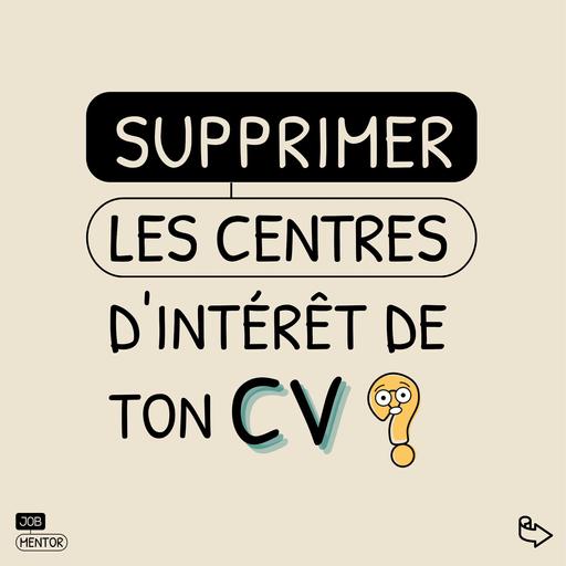 Le CV avec ou sans les centres d int r t