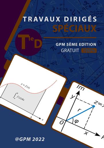 TRAVAUX DIRIGES SPECIAUX Tle D 2022 by Tehua.pdf