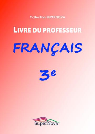 Livre Prof Collection superNova Français 3ième by Tehua