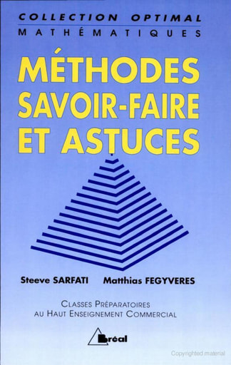 Méthodes savoir-faire et astuces Mathématiques MP