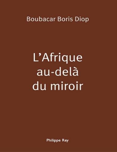 Roman L'AFRIQUE AU DELA DU MIROIR