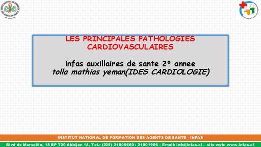 INFAS COURS AS 2ème ANNEE LES PRINCIPALES PATHOLOGIES CARDIOVASCULAIRES 2 BY TEHUA