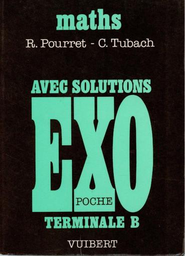 PUISSANT LIVRE MATHS EXOPOCHE Tle B-G2 COLLECTION VUIBERT by DJAHA