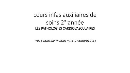 INFAS COURS SUR Pathologies cardiovasculaire By TEHUA