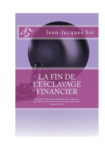 FIN DE L'ESCLAVAGE FINANCIER