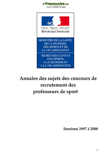 Annales des sujets des concours de recrutement des professeurs de sport - 1997 à 2008