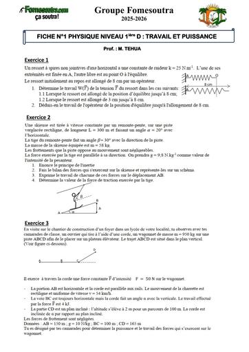 FICHE N°1 PHYSIQUE NIVEAU 1ière D TRAVAIL ET PUISSANCE by Tehua