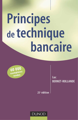 Principes  de technique bancaire