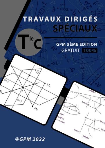 Travaux Dirigés Mathématique Terminale C GPM BY TEHUA