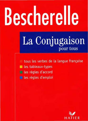 Bescherelle La conjugaison pour Collectif