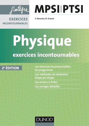 Exercices Incontournables   Physique   MPSI   PTSI   J'integre ( Nouveau Programme) [BIBLIO SCIENCES ORG]