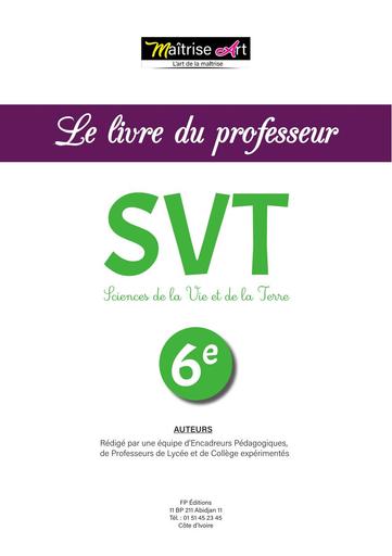 Le livre du professeur maîtrise art SVT 6e
