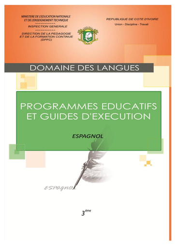 Programmes éducatifs et guides d’exécution Espagnol 3eme